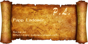 Papp Ladomér névjegykártya